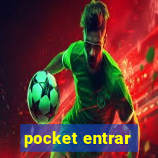 pocket entrar